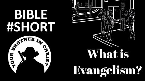 What is Evangelism? - #bible #short