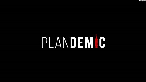 Plandemic 1- Official Full Movie