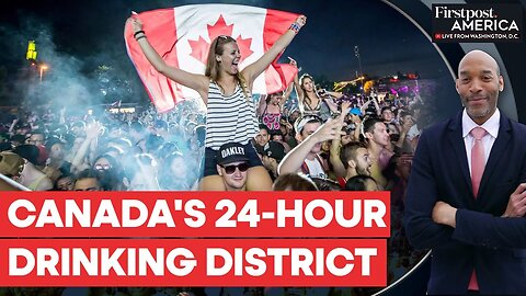 Canada: Montreal to Have a 24-Hour Nightlife | Firstpost America | VYPER