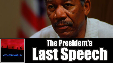 The President's Last Speech