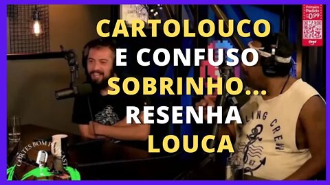 CARTOLOUCO E CONFUSO SOBRINHO - GUEPARDO CORRE MAIS DE 800 KM/H | CORTES BOM PODCAST |