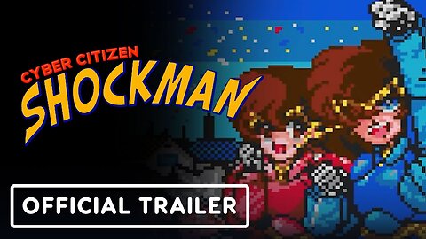 Cyber Citizen Shockman - Official Launch Trailer