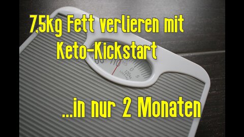 7,5kg verloren in 2 Monaten mit Keto-Kickstart (7-Tage food diary)