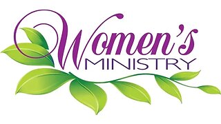 10/28/2023 "Women's Ministry"