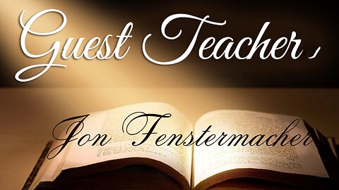 Guest Teacher Jon Fensermacher 3/3/2024