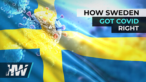 HOW SWEDEN GOT COVID RIGHT