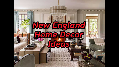 How To Bring New England Charm to Your Interiors.