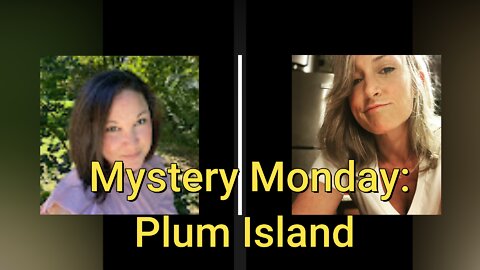 Mystery Monday: Plum Island with Stephanie