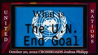 What is the U.N. End Goal?