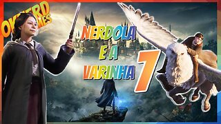 7 - UM NERDOLA EM HOGWARTS: JOGANDO SEM PARAR O JOGO PROIBIDO HOGWARTS LEGACY