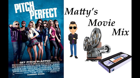 #32 - Pitch Perfect movie review