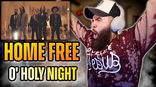 HOME FREE - O' HOLY NIGHT - REACTION