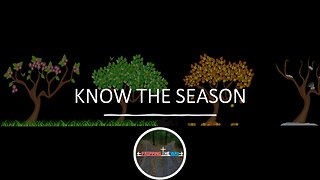 Know The Season [The Truth]