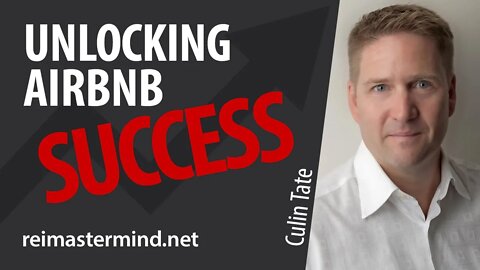 Unlocking Airbnb Success with Culin Tate