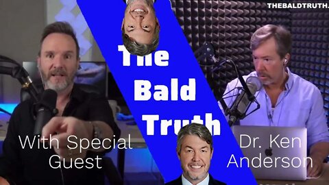 The Bald Truth Hair Loss Hair Transplant Podcast April 22nd, 2022