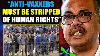 Global Elite Declares War on 'Dangerous Anti-Vaxxers' Who ‘Must Be Stripped of Human Rights’