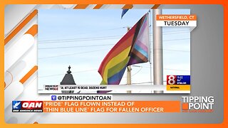 'Pride' Flag Flown Instead of 'Thin Blue Line' Flag for Fallen Officer | TIPPING POINT 🟧