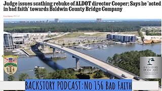 Backstory Podcast No 156 Bad Faith