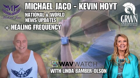 Michael Jaco: World news updates and frequency healing