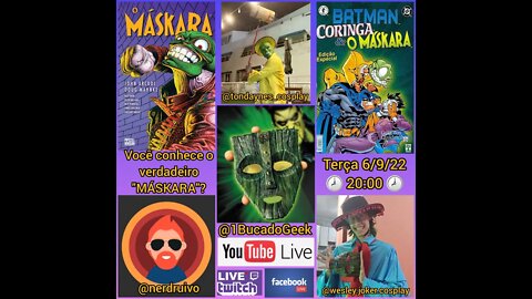 Live: O Máskara, verdadeira história da: A Máskara do Loki (The Loki Mask) NerdRuivo+1BCGeek