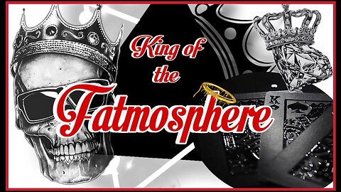 Official Announcement: We are the Kings of the Fatmosphere!