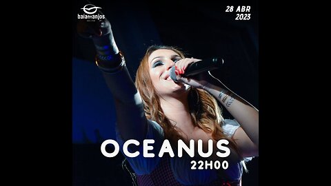 LIVE: Oceanus - Baia dos Anjos - Ponta Delgada Azores Portugal - 28.04.2023