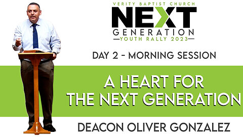 A Heart for the Next Generation | Deacon Oliver Gonzalez (Youth Rally Day 2 - Morning Session)