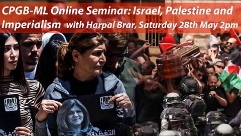 Communist Seminar: Israel, Palestine, and Imperialism