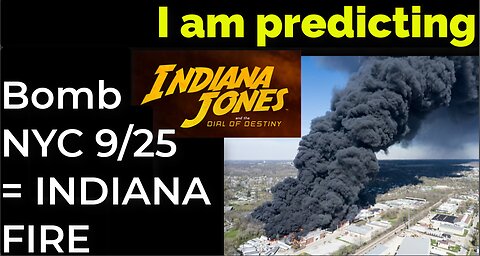 I am predicting: Dirty bomb in NYC on Sep 25 = INDIANA JONES FIRE
