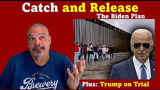 The Morning Knight LIVE! No. 1266- Catch and Release, The Biden Plan