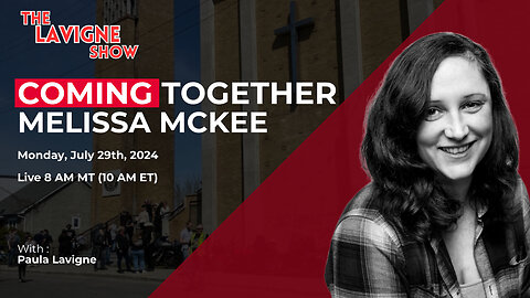 Coming Together w/ Melissa McKee