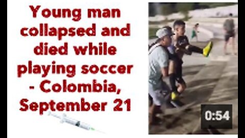 Young man collapsed and died while playing soccer - Colombia 🇨🇴 September 21