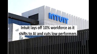 Intuit to layoff 10% employees as they pivot to AI and purge low performance employees