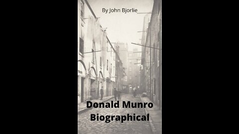 Donald Munro Biography by John Bjorlie