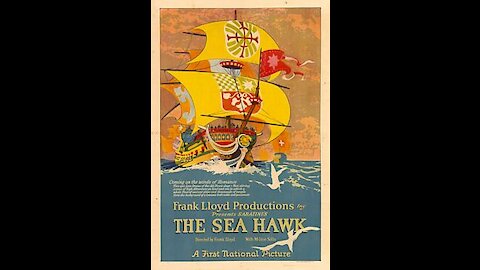The Sea Hawk (1924) | Directed by Frank Lloyd - Full Movie
