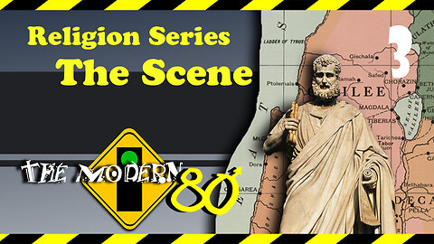 Christianity Series Part 3 (The Scene)