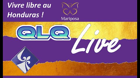 QLQ Live S01 E06: Vivre libre au Honduras