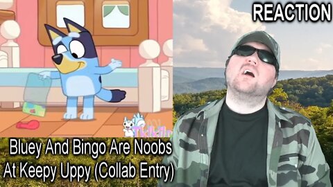 [YTP] Bluey And Bingo Are Noobs At Keepy Uppy (Collab Entry) REACTION!!! (BBT)