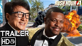 RUSH HOUR 4 Trailer(HD) Jackie Chan, Chris Tucker | Carter and Lee Returns Last Time | LATEST UPDATE