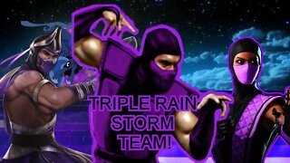 TRIPLE RAIN STORM TEAM! / MK XI Mobile
