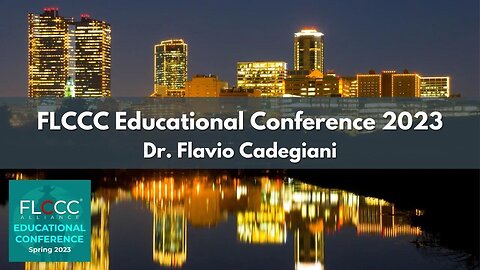 Dr. Flavio Cadegiani Speaks About the Upcoming FLCCC Educational Conference in Fort Worth, TX
