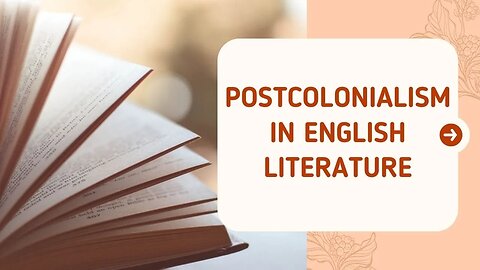 Postcolonialism in English Literature