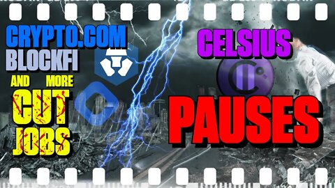 Crypto.com, BlockFi And More C | Celsius Pauses Withdrawals - 132