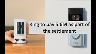 Ring to pay 5.6M in settlements due to FTC
