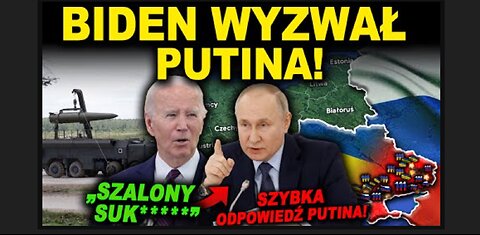 BŁYSKAWICZNA REAKCJA PUTINA NA WYZWISKA BIDENA!