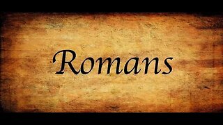 Romans - Chapter 10