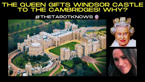 🔴 THE QUEEN GIFT'S WINDSOR CASTLE TO THE CAMBRIDGES?! MEGHAN SEETHING WITH JEALOUSY! #thequeen