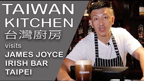 James Joyce Irish Bar Taipei blends Irish and Taiwanese culture