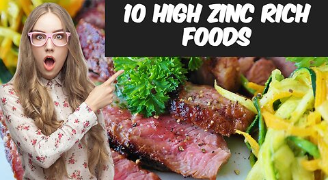 10 High Zinc Rich Foods