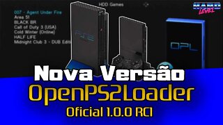 Open PS2 Loader (OPL) OFICIAL 1.0.0 RC1 - Nova versão! Conheças as novidades!